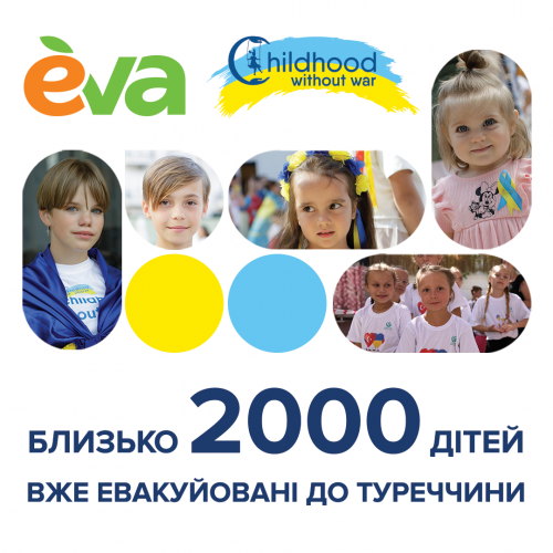 2000 маленьких українців та україночок евакуйовані до Туреччини » Eva Blog